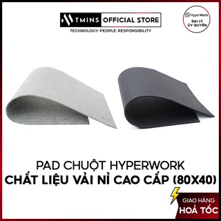 Pad chuột HyperWork chất liệu vải nỉ cao cấp (80x40) - Hàng chính hãng