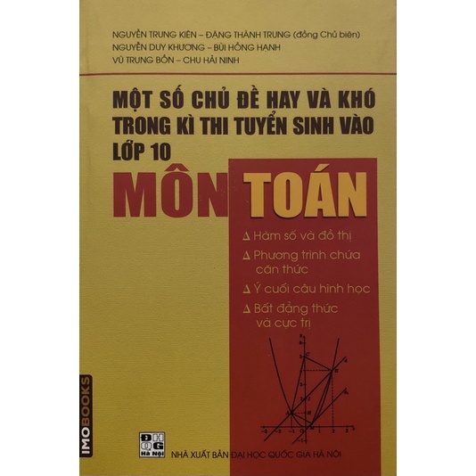 Sách - Một số chủ đề hay và khó trong kì thi tuyển sinh vào lớp 10 Môn Toán