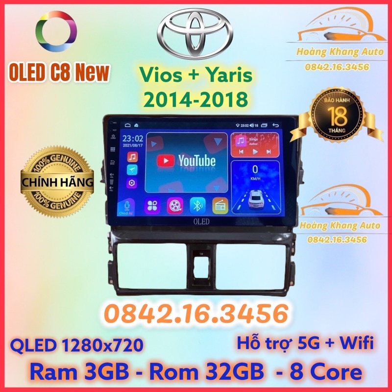 Màn hình android OLED C8 New theo xe Vios + Yaris 2014 - 2018 kèm dưỡng và jack nguồn zin theo xe