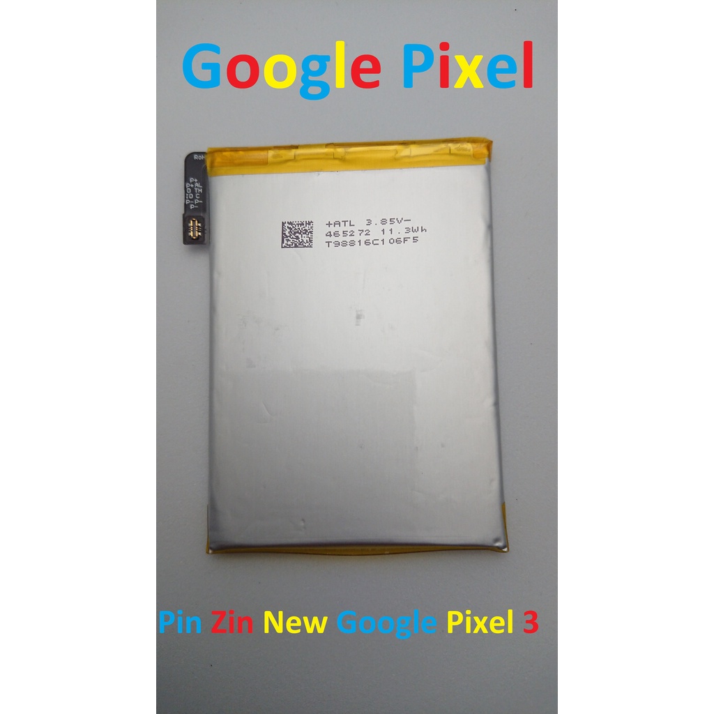 PIN ZIN NEW-ORIGINAL BATTERY GOOGLE PIXEL 3 : G013A-B