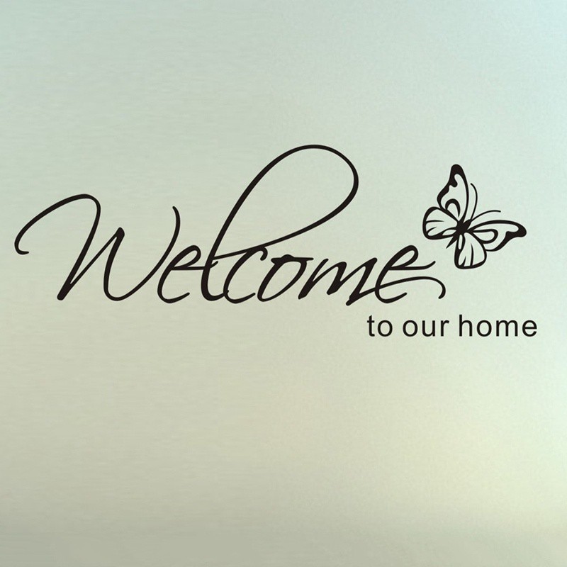 Miếng dán tường dạng chữ Welcome To Our Home