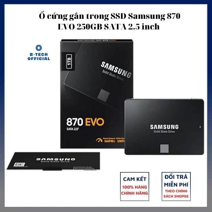 Ổ Cứng gắn trong SSD Samsung 870 EVO 2.5 inch - Bảo hành chính hãng