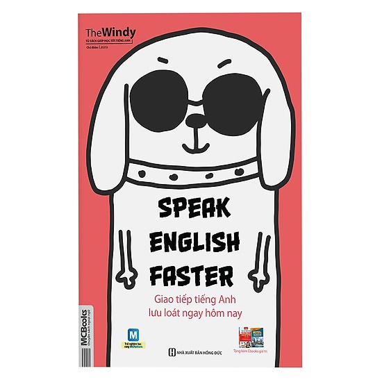 Sách - Speak English faster - Giao tiếp tiếng Anh lưu loát ngay hôm nay | BigBuy360 - bigbuy360.vn