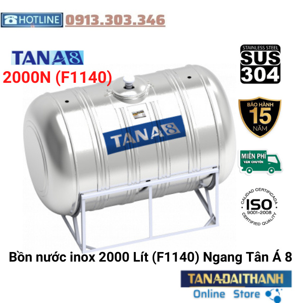 Bồn Nước Inox Tân Á 8 Cao cấp Ngang 2000L (F1140 - F1340), bảo hành 15 năm, Tân Á Đại Thành online