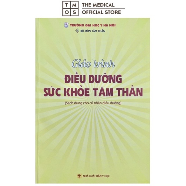 Sách - Giáo Trình Điều Dưỡng Sức Khoẻ Tâm Thần Tmos