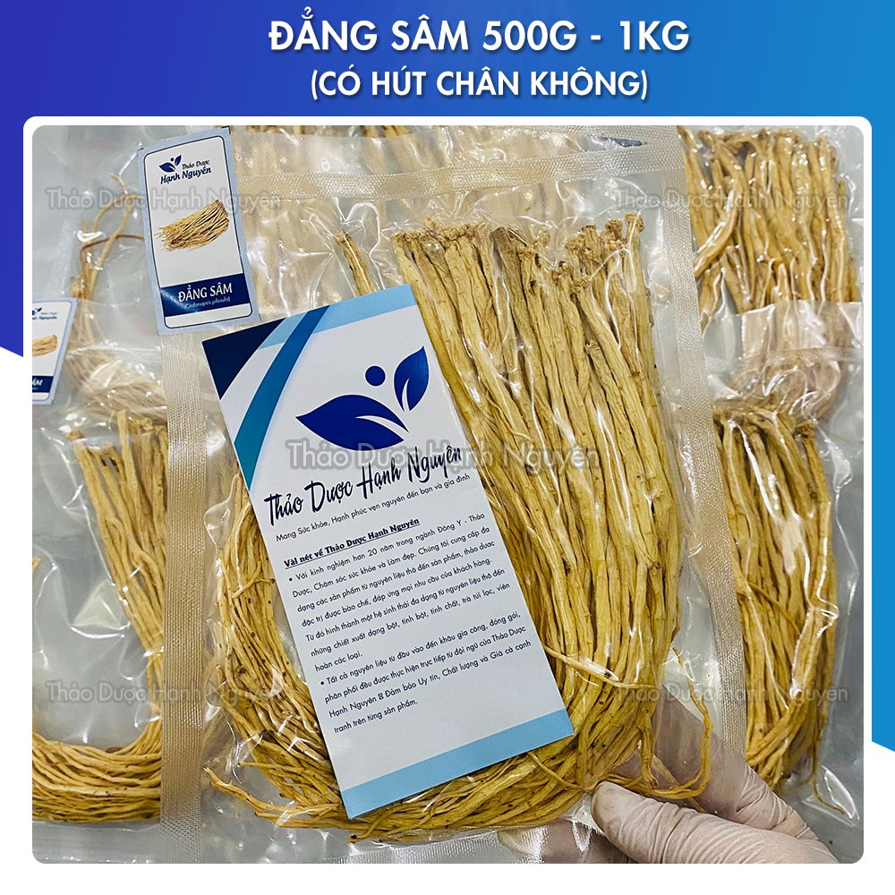 500gr-1kg Đẳng sâm - Thảo Dược Hạnh Nguyên