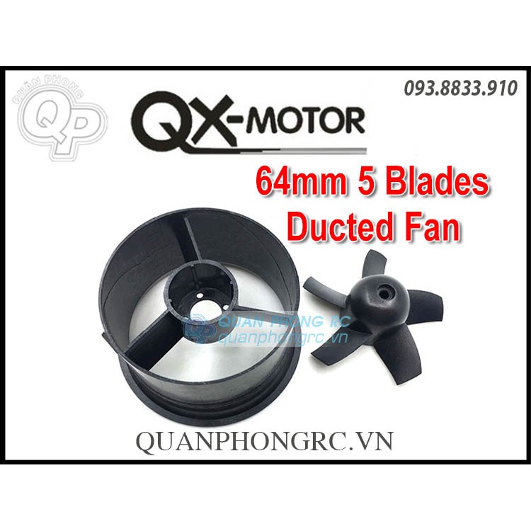 Vỏ fan QX-MOTOR 5 lá 64mm 5 Blades ( không Motor)