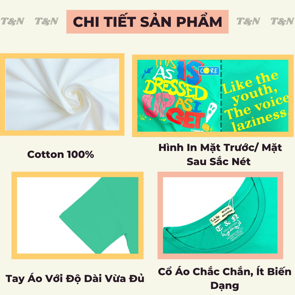 Áo thun nữ tay ngắn cổ tròn form rộng T&amp;N TSHIRT COLLECTION in hình mặt trước sau độc đáo nổi bật vải Cotton 100% A04465