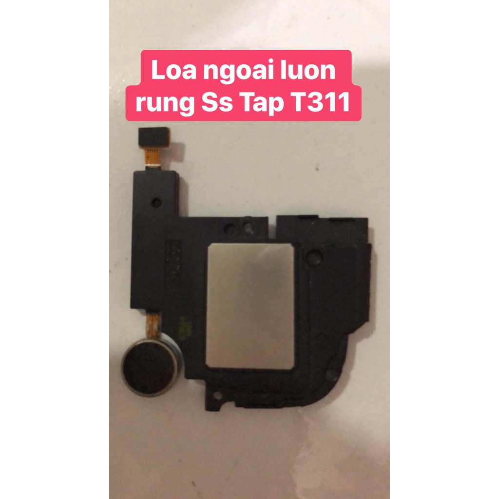 Loa Ngoai Vs Rung Samsung Tab 3 8.0 T311 Chính Hảng
