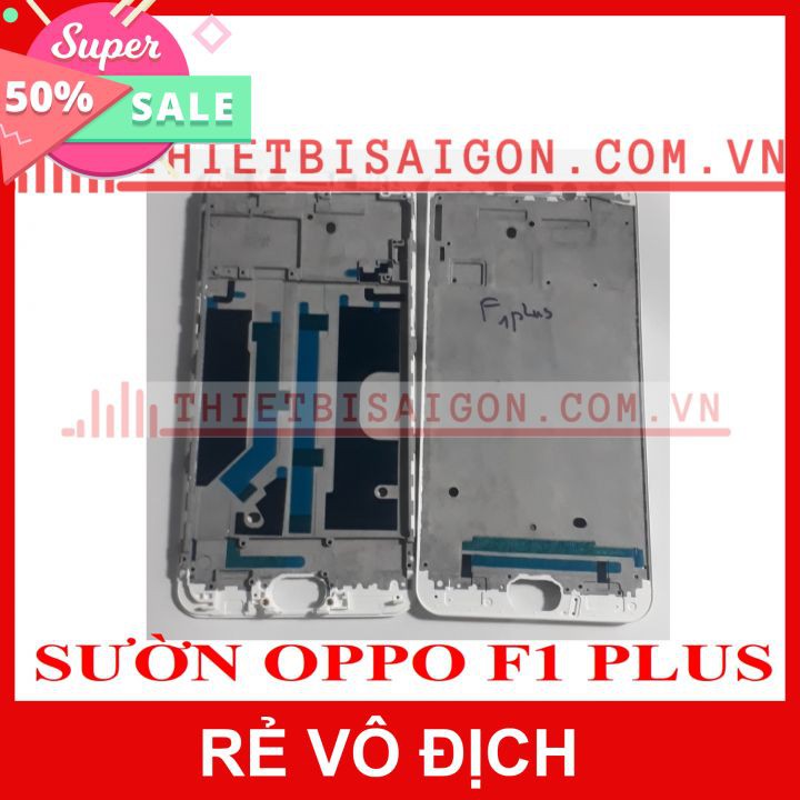 SƯỜN OPPO F1 PLUS