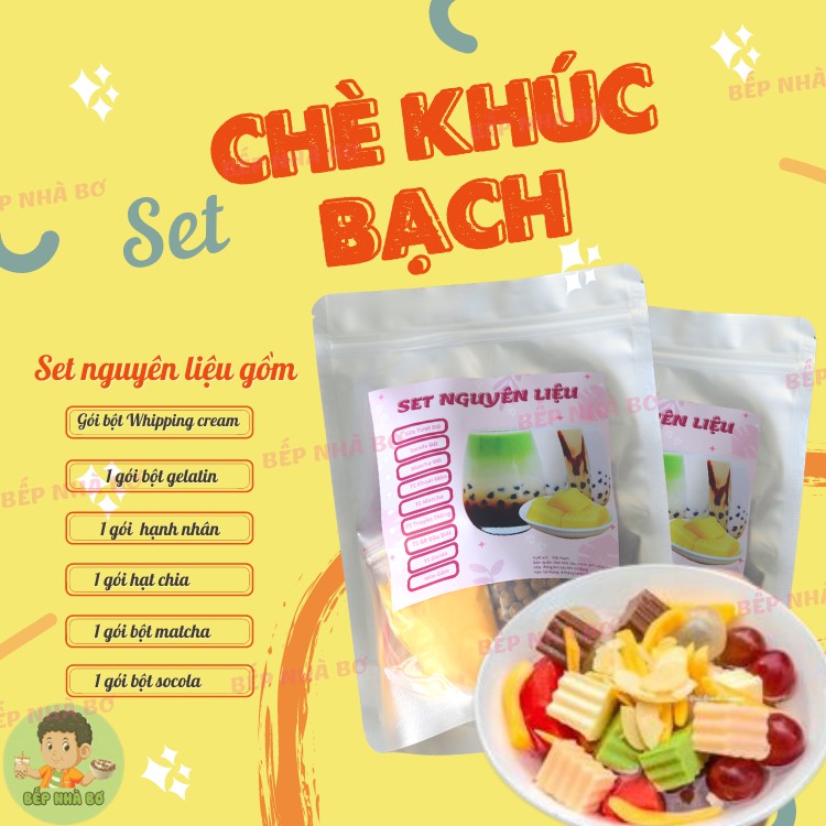 SÉT CHÈ KHÚC BẠCH NẤU 25 CHÉN-BẾP NHÀ BƠ