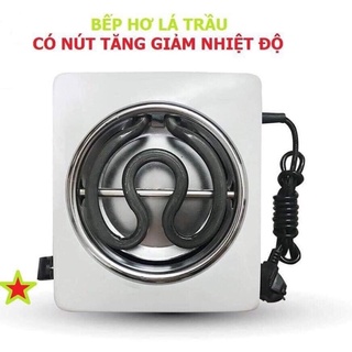 bếp hơ lá trầu