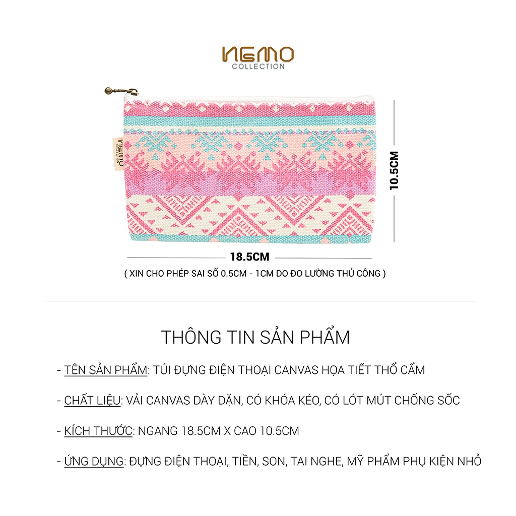 Túi Đựng Điện Thoại Canvas Họa Tiết Thổ Cẩm Có Lót Mút Chống Sốc - Nemo Collection TSAD