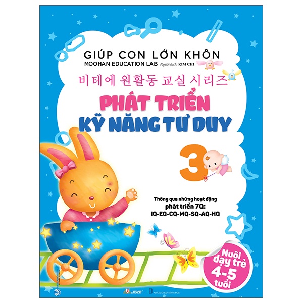 Sách - Giúp Con Lớn Khôn 3 - Phát Triển Kỹ Năng Tư Duy - VLG