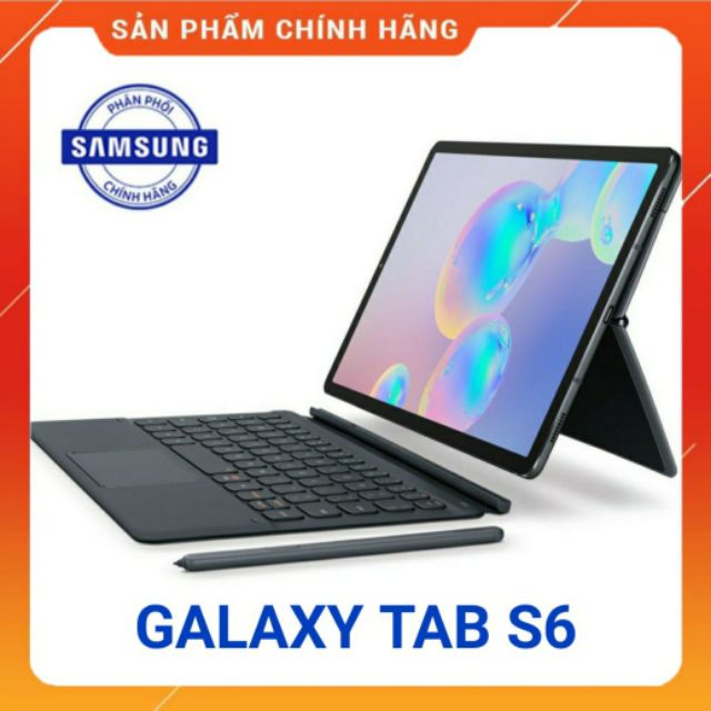 Máy tính bảng Samsung Galaxy Tab S6 chính hãng kèm bao da bàn phím có kích hoạt bảo hành điện tử 12 tháng | BigBuy360 - bigbuy360.vn