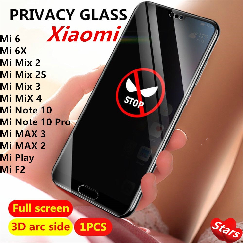 Kính Cường Lực Chống Nhìn Trộm Cho Xiaomi Mi Mix 2 2S 3 4 / Xiaomi Mi Note 10 Pro / Xiaomi Mi MAX 3 2 / Xiaomi Mi 6 6X F2 Play