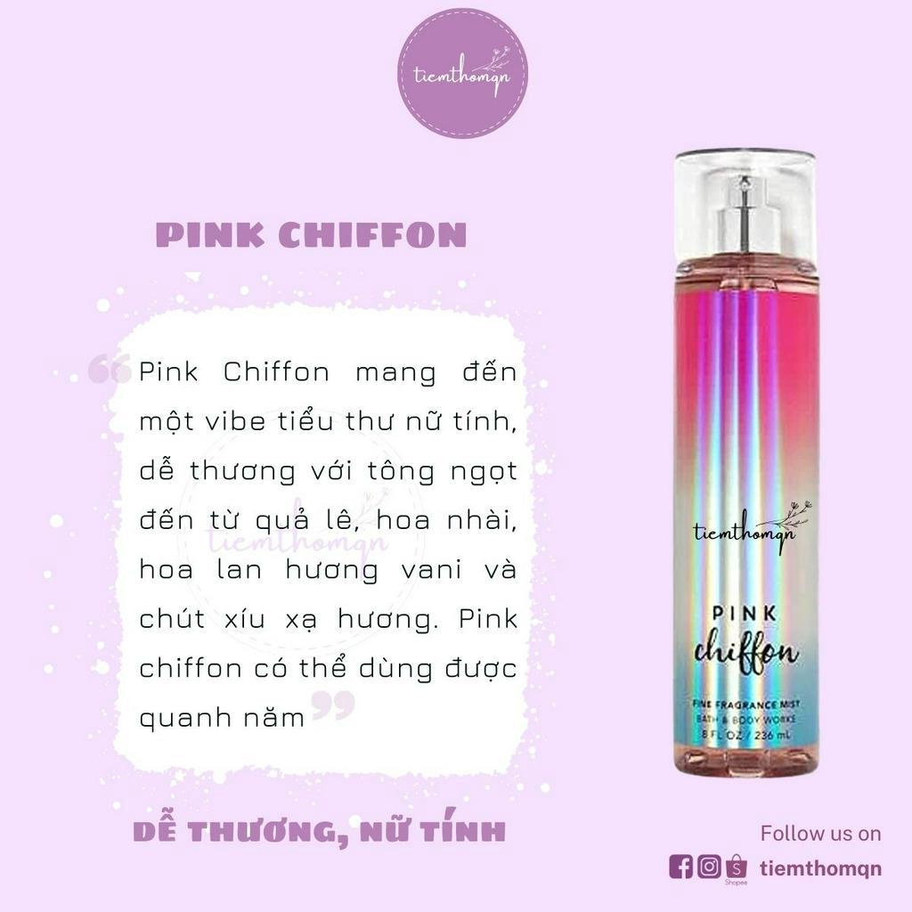 Xịt Thơm Toàn Thân Body Mist Pink Chiffon Bath & Body Works Mùi Hương Dễ Thương, Nữ Tính