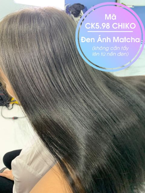 Thuốc nhuộm tóc Chiko màu Đen Matcha (CK 5.98) KHÔNG TẨY + Kèm trợ nhuộm 100ml