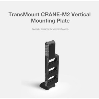 Zhiyun Crane M2 Vertical Mounting Plate