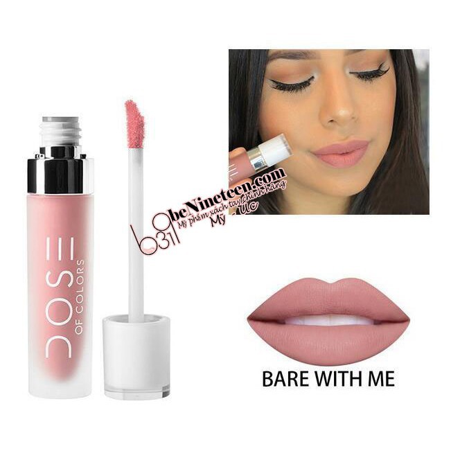 [SALE OFF 50%] Son Lì DOSE OF COLORS Liquid Matte Lipstick - Bare With Me [BeNineteen]