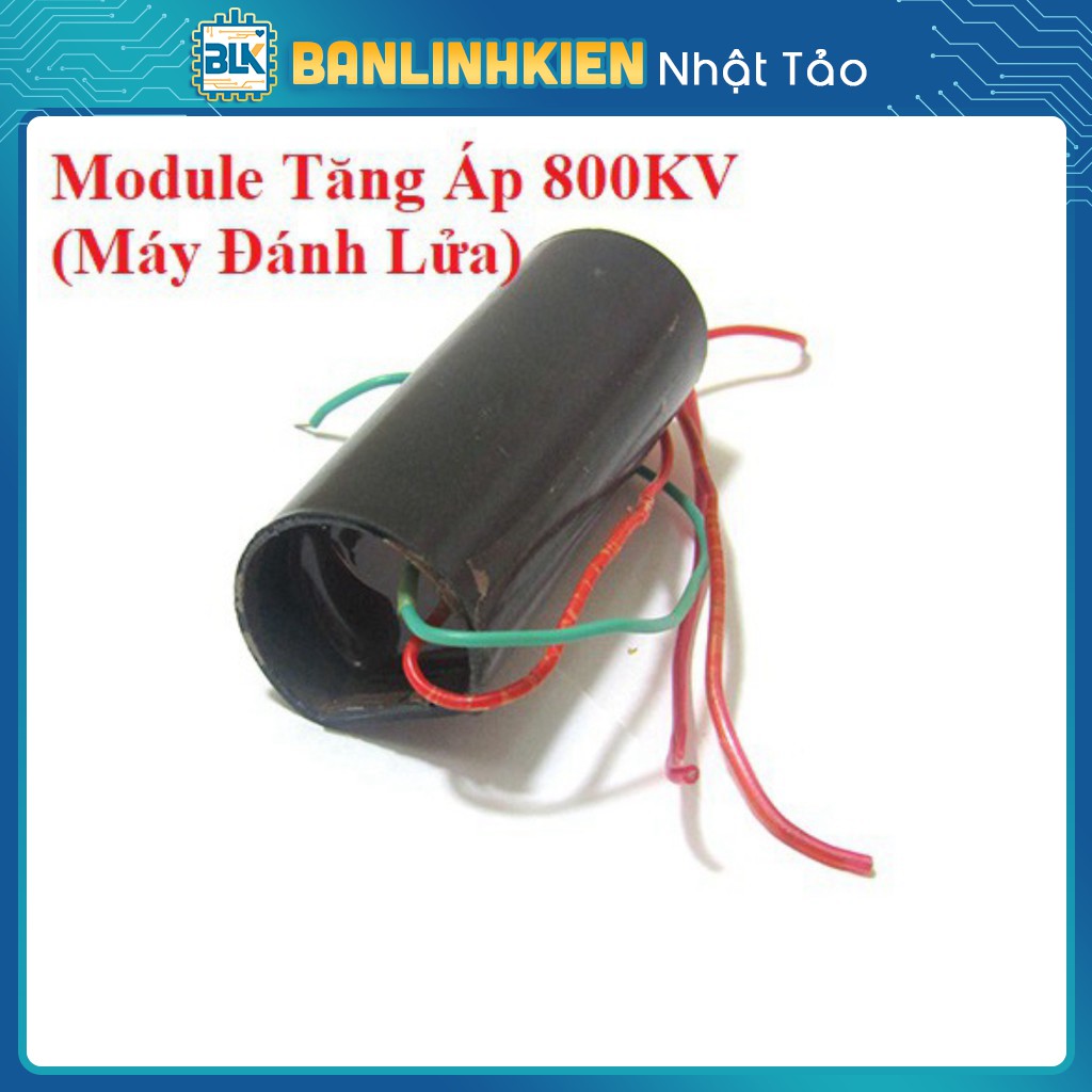 Module Tăng Áp 800KV (Máy Đánh Lửa)