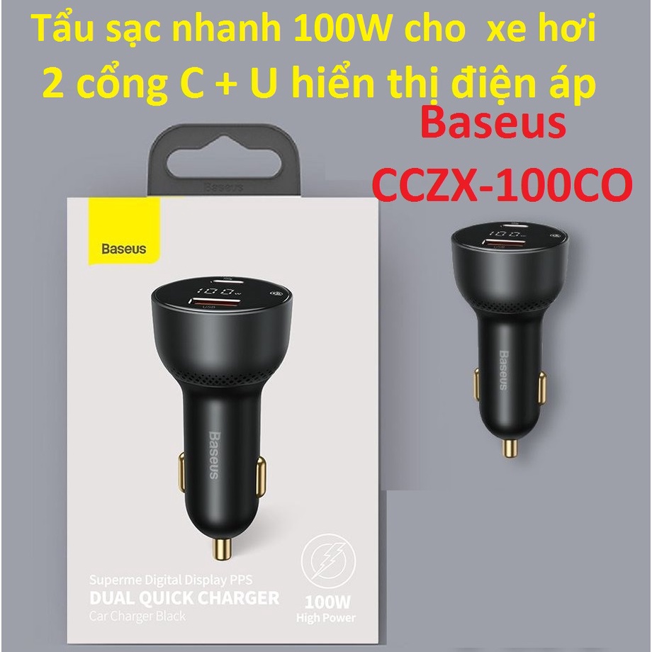 Đầu sạc điện thoại trên ô tô 100W 2 cổng C+U Baseus Supreme Digital Display PPS CCZX-100CO