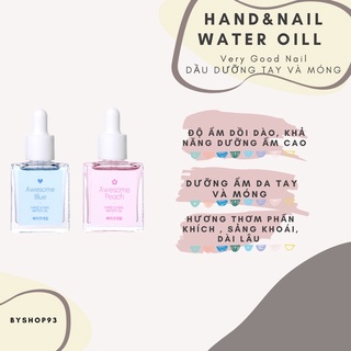 [Verygoodnail] Dầu dưỡng da tay và móng cao cấp Hàn Quốc_ Water oil hand&nail