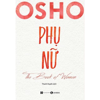 Sách - Osho Phụ Nữ - The Book Of Women