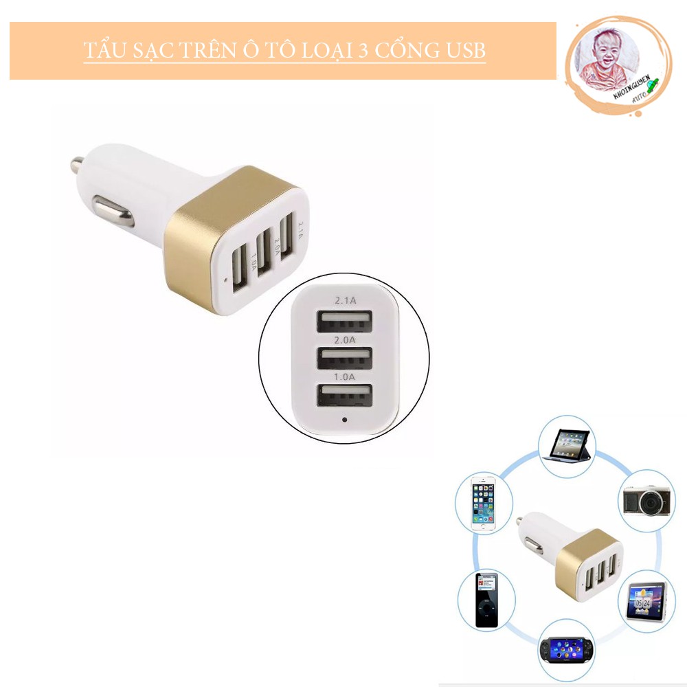 [FREE SHIP] TẨU SẠC TRÊN Ô TÔ LOẠI 3 CỔNG USB