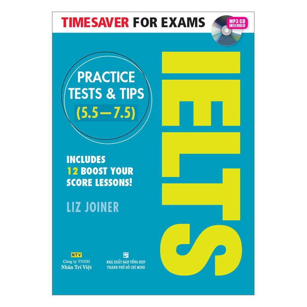 Sách - Timesaver For Exams - IELTS Practice Tests & Tips 5.5 - 7.5 (Kèm MP3)