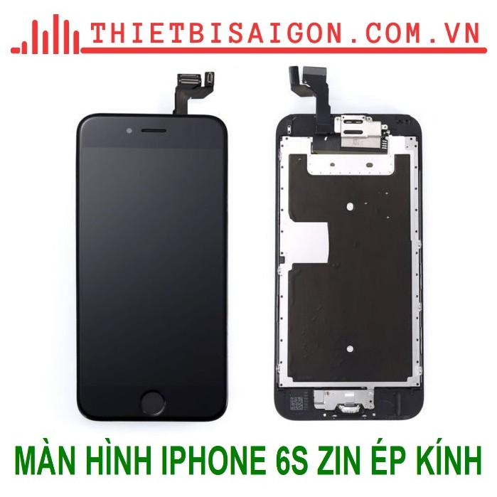 MÀN HÌNH IPHONE 6S ZIN ÉP KÍNH [ MÀN JH