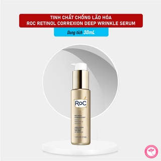 Tinh chất chống lão hóa RoC Retinol Correxion Deep Wrinkle ( 30mL )