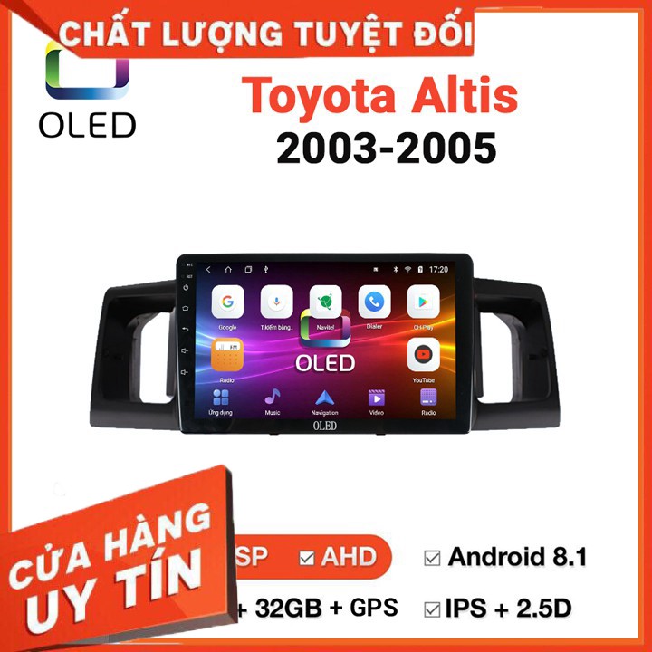 [Chính hãng OLED] MÀN HÌNH DVD ANDROID TOYOTA ALTIS 2003-2005 CẮM SIM 4G, MUA 1 TẶNG 1 - Tặng 1xCam Lùi Siêu Nét ,1x vor