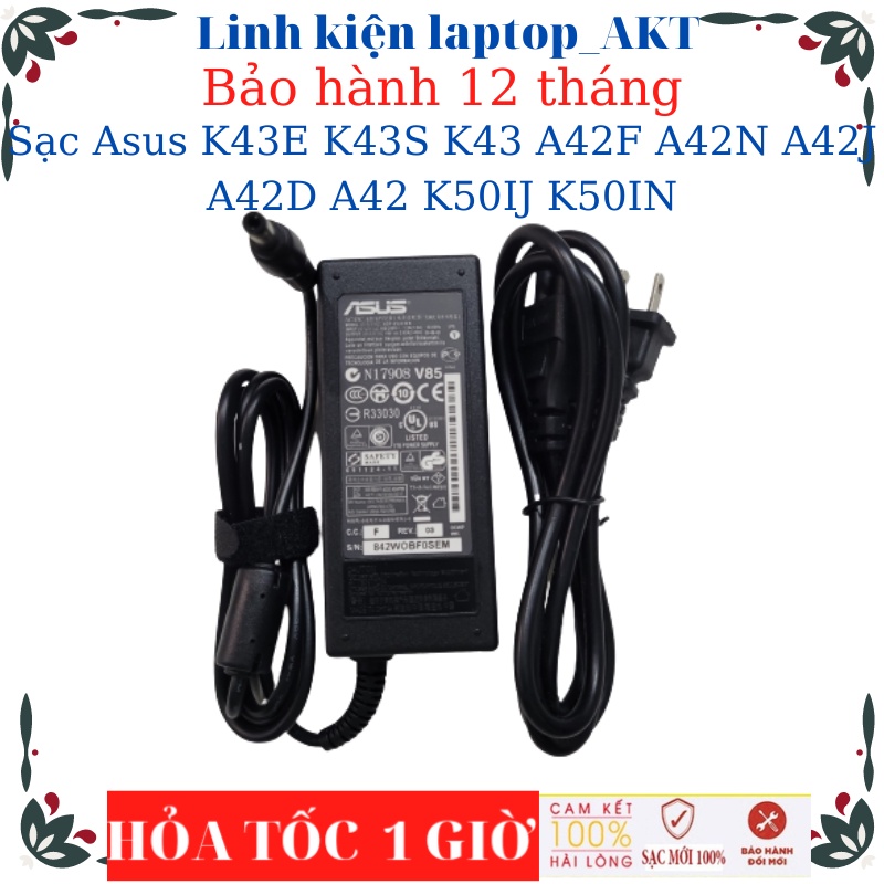 Sạc Laptop Asus K43E K43S K43 A42F A42N A42J A42D A42 K50IJ K50IN-Sạc Asus 19v-2.37A/3.42A-45W/65W vuông, chữ nhật