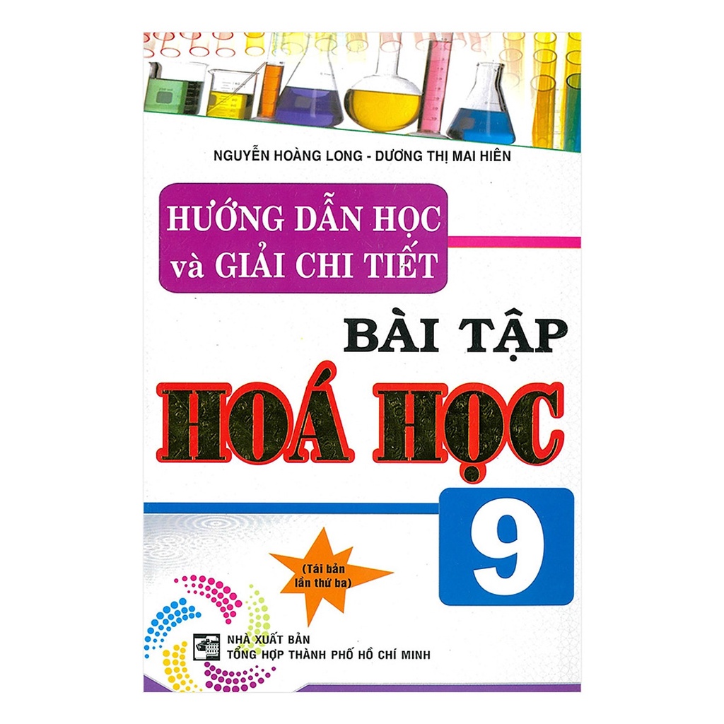 Sách Hướng Dẫn Học Và Giải Chi Tiết Bài Tập Hóa Học 9