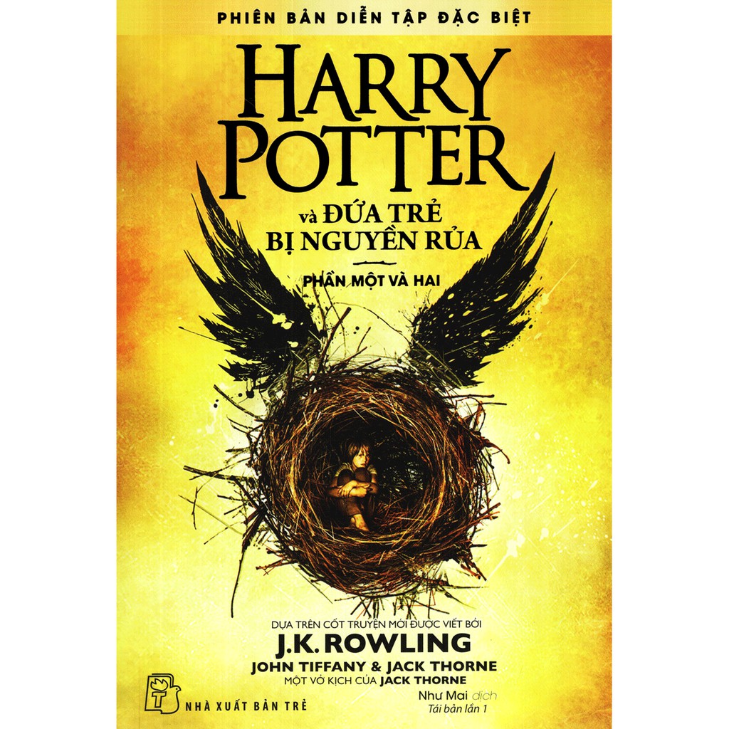 Sách - Harry Potter Và Đứa Trẻ Bị Nguyền Rủa: Phần Một Và Hai - J.K.Rowling, John Tiffany, Jack Thorne