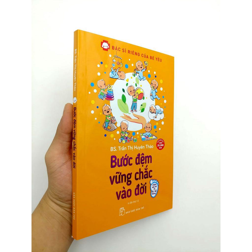 Sách - Bác Sĩ Riêng Của Bé Yêu - Bước Đệm Vững Chắc Vào Đời (Tái Bản 2020)