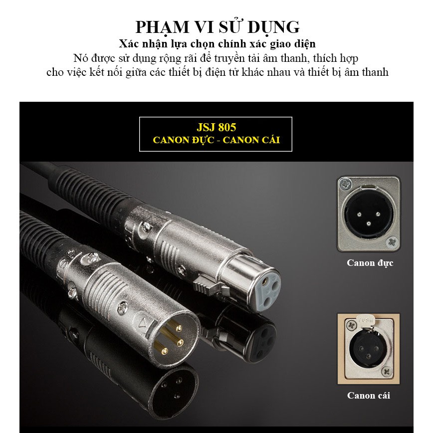 Dây canon (XLR) đực ra canon (XLR) cái JSJ 805 dài 3m - 5m lớp lưới đồng giúp chống nhiễu cao, truyền dẫn mượt mà