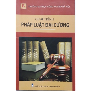 PHÁP LUẬT ĐẠI CƯƠNG