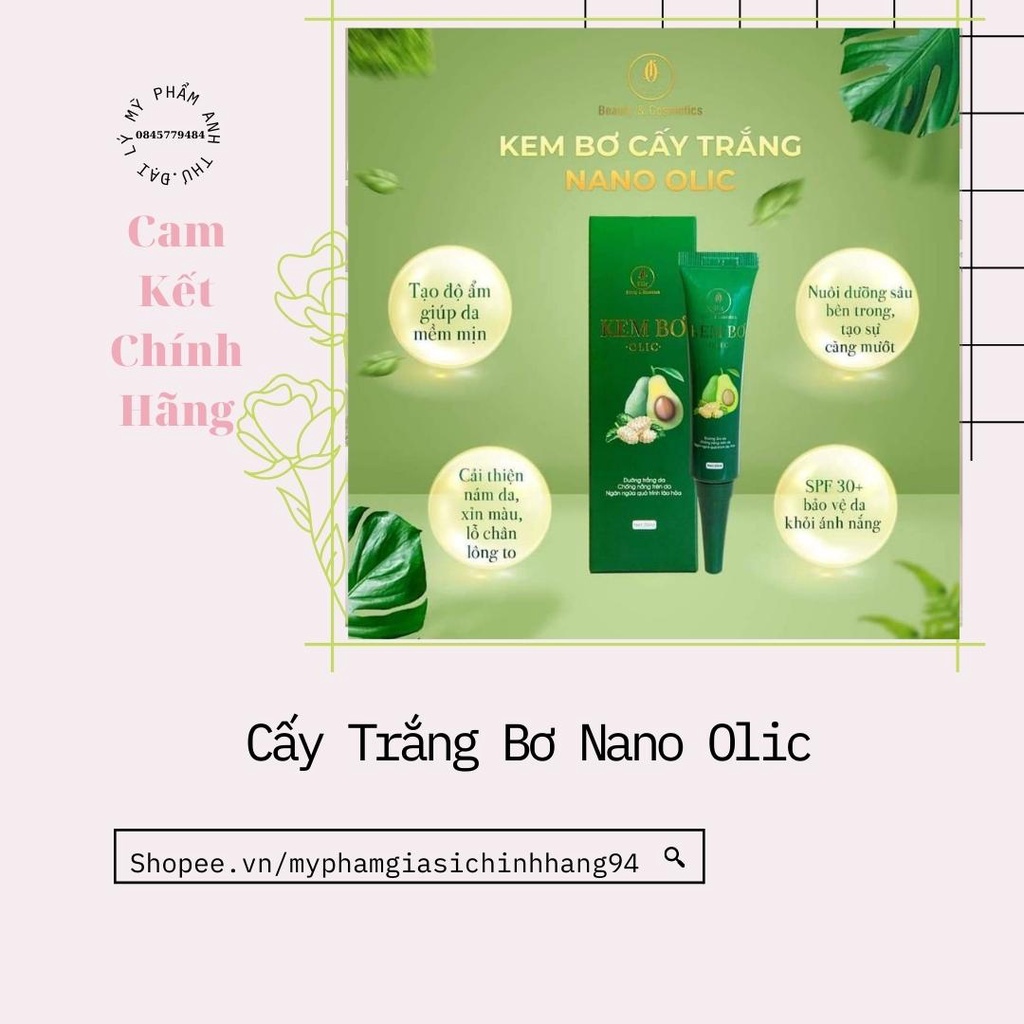 Kem Bơ Cấy Trắng Nano Olic Mẫu Mới 💘 Chính Hãng 💘 Cấy Trắng Bơ Olic Chính Hãng