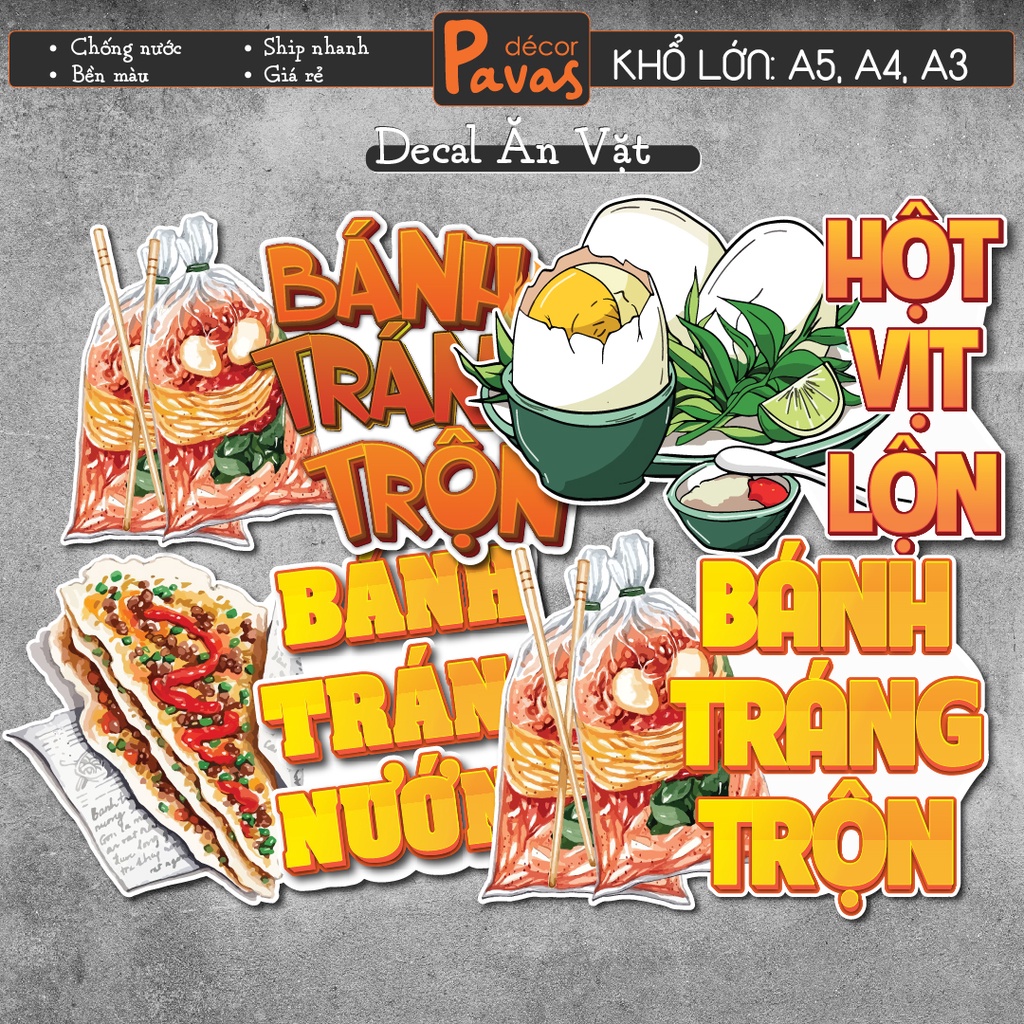 Decal Bánh Tráng Trộn, Bánh Tráng Nướng, Hột Vịt Lộn chống nước trang trí dán quán trà sữa, cà phê, quán ăn. TTQ07