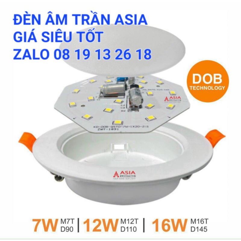 Đèn Âm Trần Asia SIÊU RẺ 7w,12w,16w công nghệ DOB tiết kiệm điện, nguồn tích hợp liền thân đèn, bảo hành 2 năm