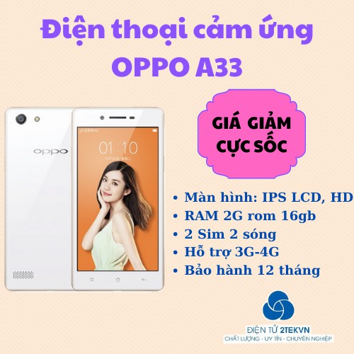 [Siêu rẻ] điện thoại Oppo A33 2sim ram 2G bộ nhớ 16G chơi game bao mượt Chính hãng-Bảo hành 12 tháng | BigBuy360 - bigbuy360.vn
