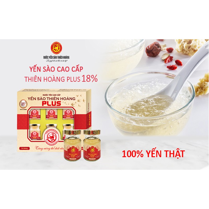 Yến sào Thiên Hoàng Plus 18% yến tổ cao cấp