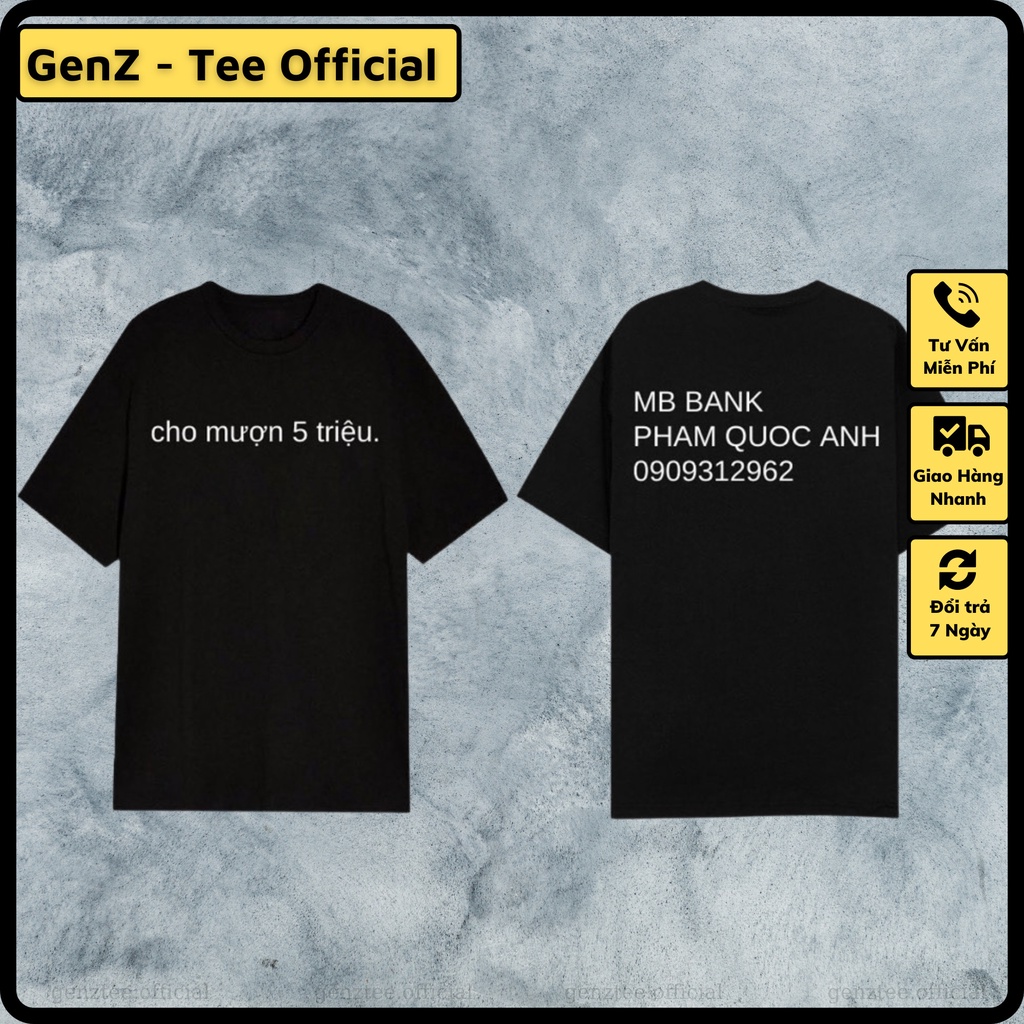 Áo thun CHO MƯỢN 5 TRIỆU  phong cách trẻ trung nam nữ đủ size mới nhất