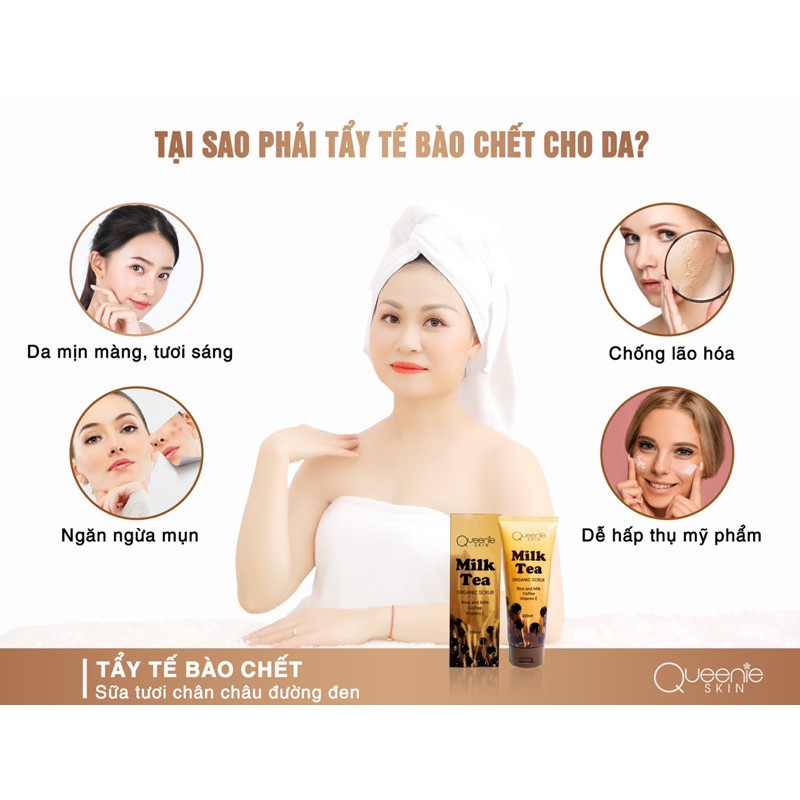 Tẩy Tế Bào Chết Milk Tea Queenie Skin