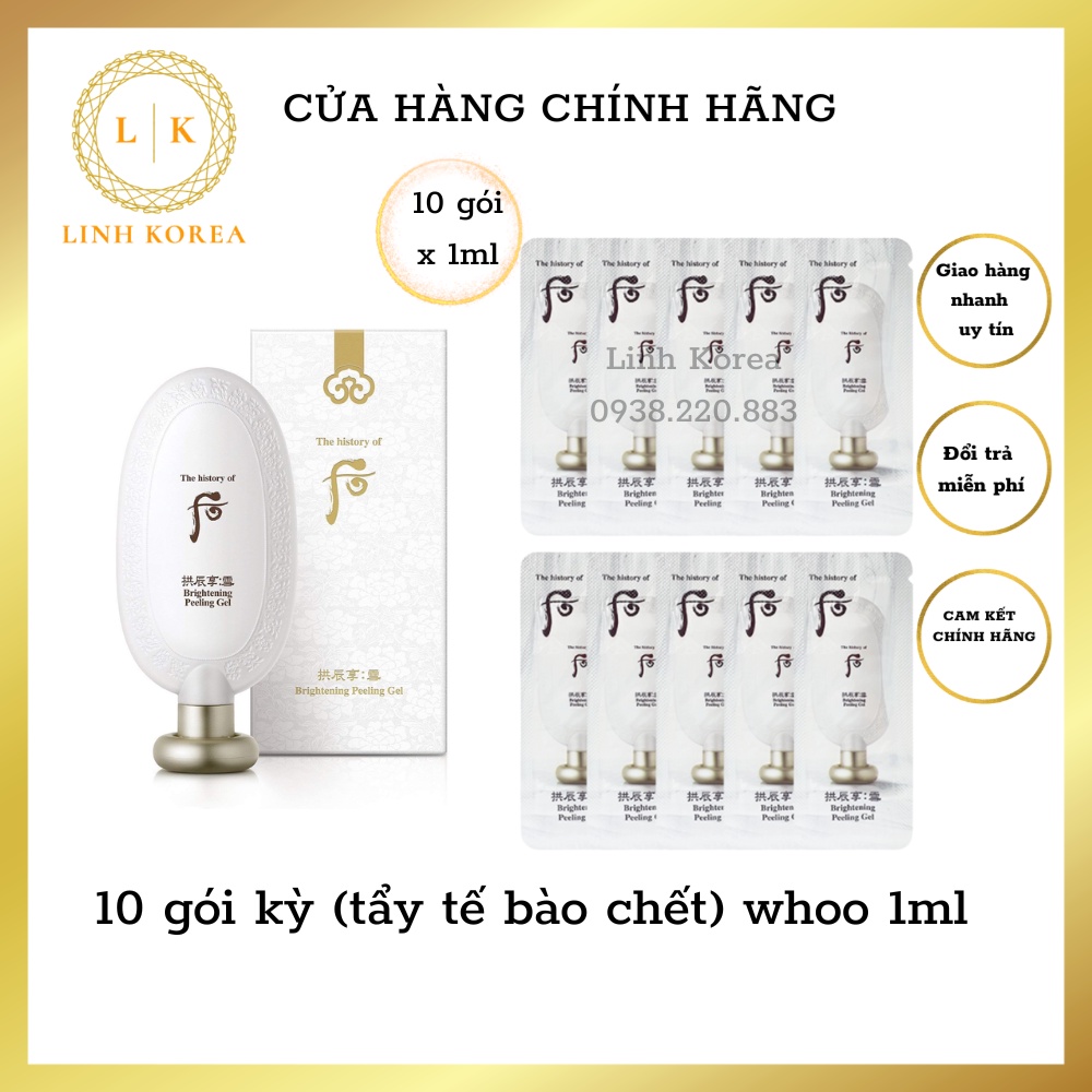10 gói tẩy tế bào chết Whoo Brightening Peeling Gel 1ml_DATE MỚI NHẤT-LINH KOREA