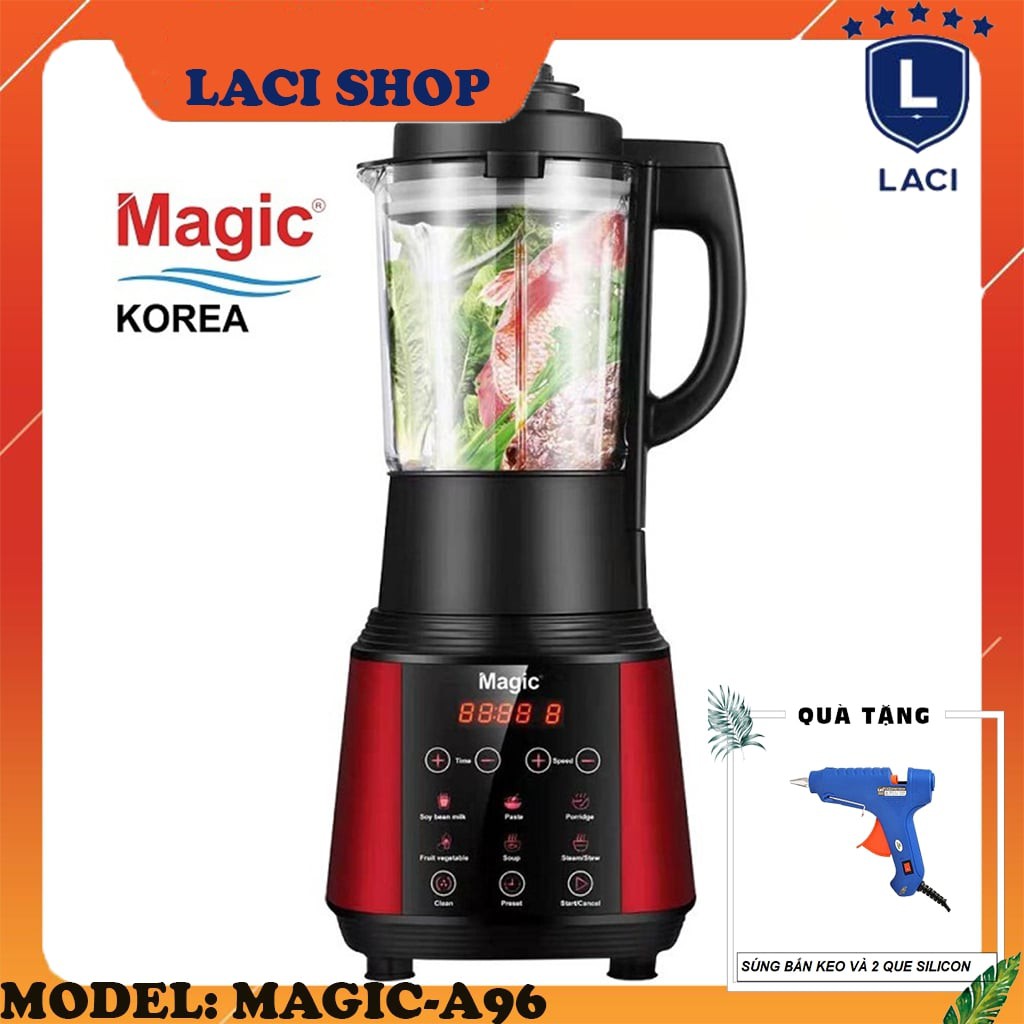 Máy Xay Nấu Sữa Hạt Magic Korea A96 | Công Suất 800W | Dung Tích 1.8L | Tặng Máy Bắn Keo