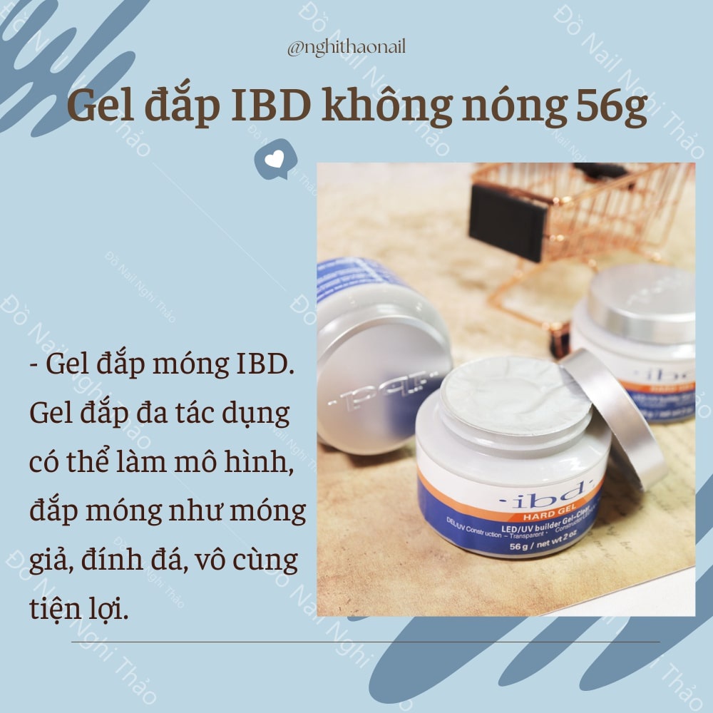 Gel đắp móng IBD , gel ibd chính hãng không nóng 56g