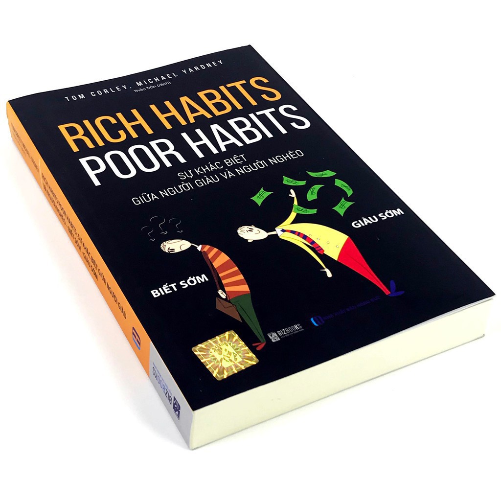 [Sách] - Rich Habits - Poor Habits - Sự Khác Biệt Giữa Người Giàu Và Người Nghèo [BIZBOOKS]